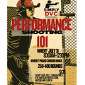 Performance Shooting 101 (July 31st)
